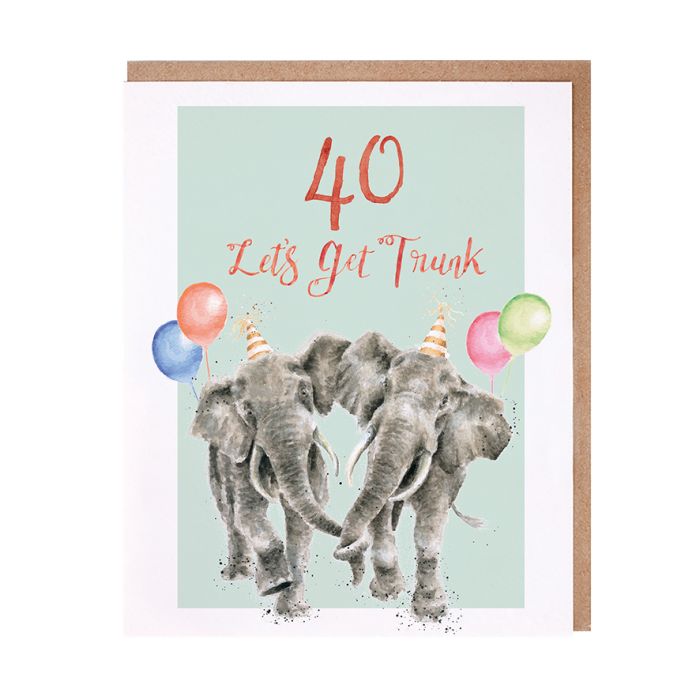 Let's Get Trunk 40th Elephant Birthday Card