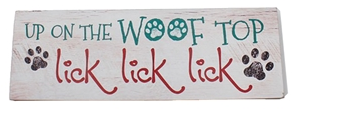 Up On the Woof Top Wood Pet Sign
