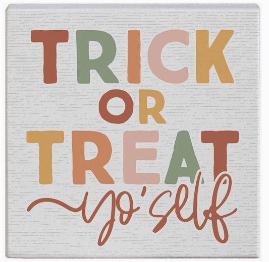 Trick or Treat Yo'Self Gift Block