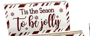 'Tis the Season to Be Jolly Sign