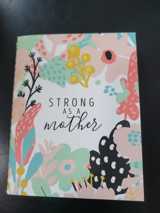 Strong As A Mother Mini Notebook
