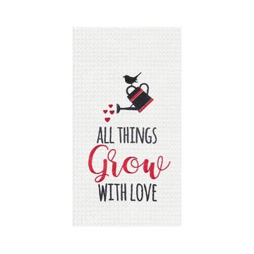 All Things Grow With Love Towel