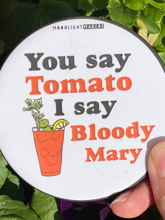 You Say Tomato I Say Bloody Mary Coaster