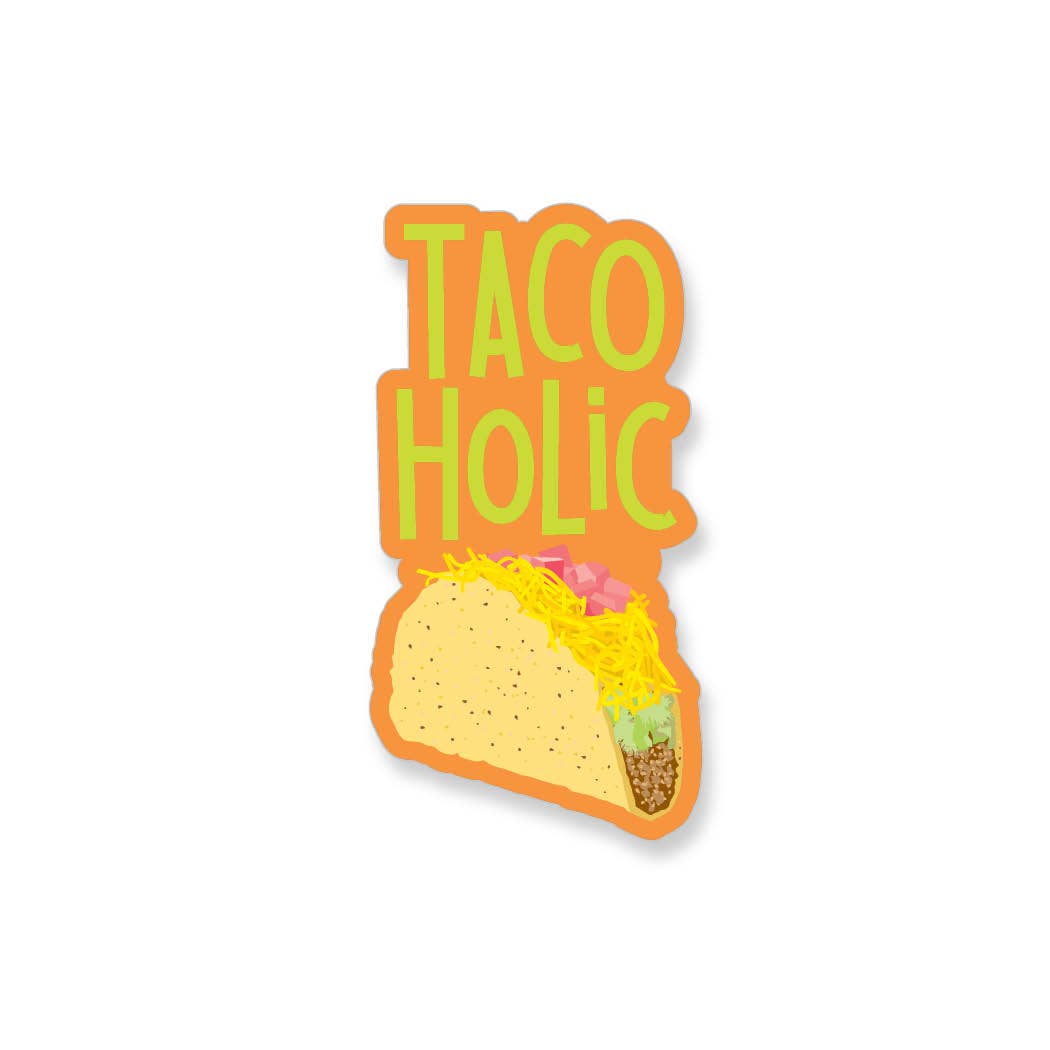 Tacoholic Sticker